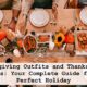 Thanksgiving Outfits and Thanksgiving Recipes: Your Complete Guide for the Perfect Holiday