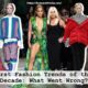 The Worst Fashion Trends of the Last Decade: What Went Wrong?