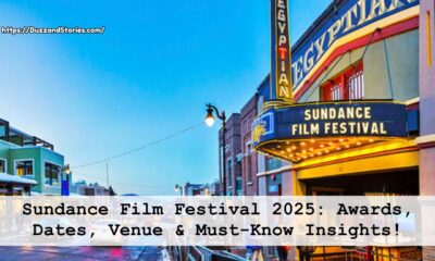 Sundance Film Festival 2025: Awards, Dates, Venue & Must-Know Insights!