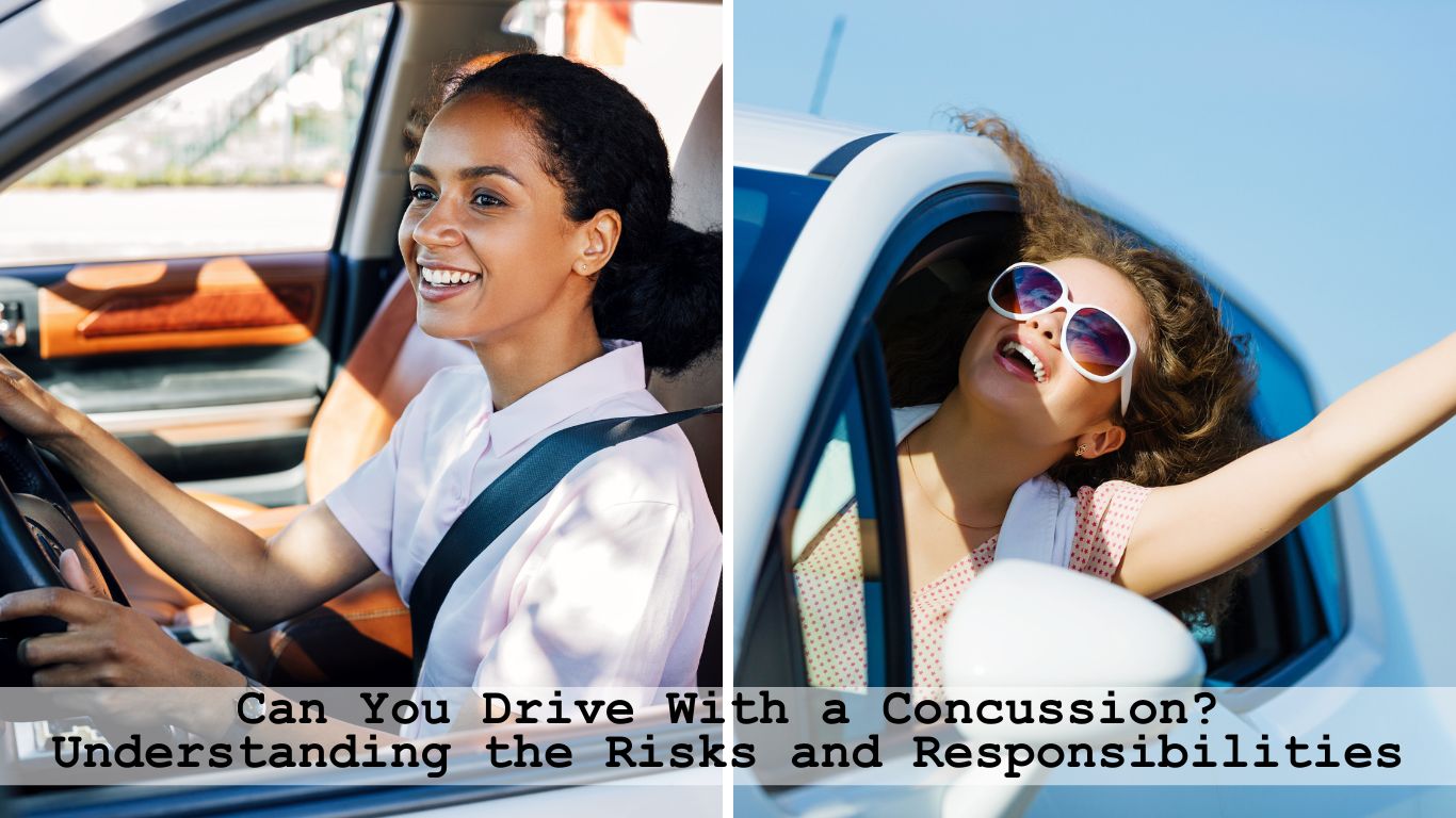 Can You Drive With a Concussion? Understanding the Risks and Responsibilities