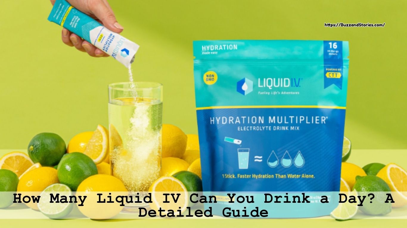 How Many Liquid IV Can You Drink a Day? A Detailed Guide